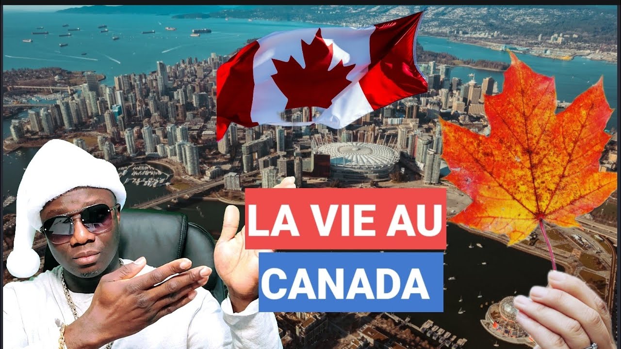 Le Secrtes de Vivre et Immigrer au Canada en 2024 - YouTube