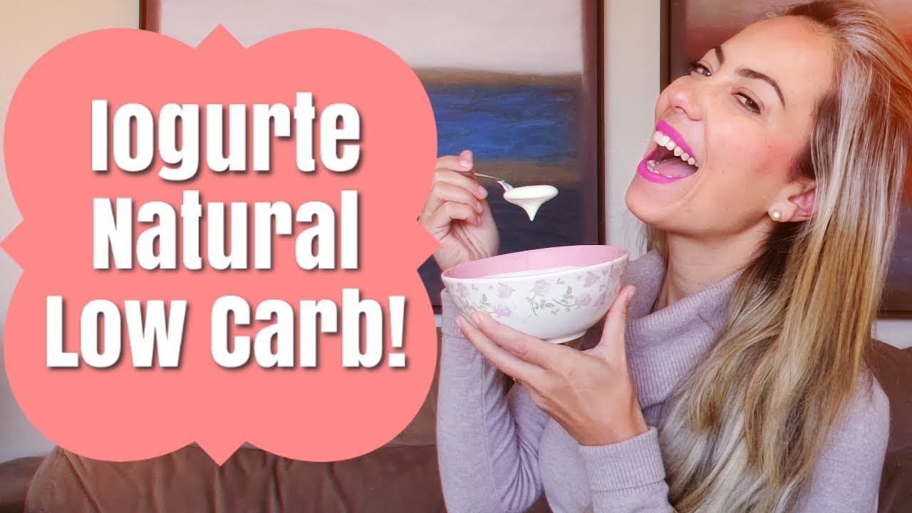 IOGURTE NATURAL LOW CARB RECEITA!