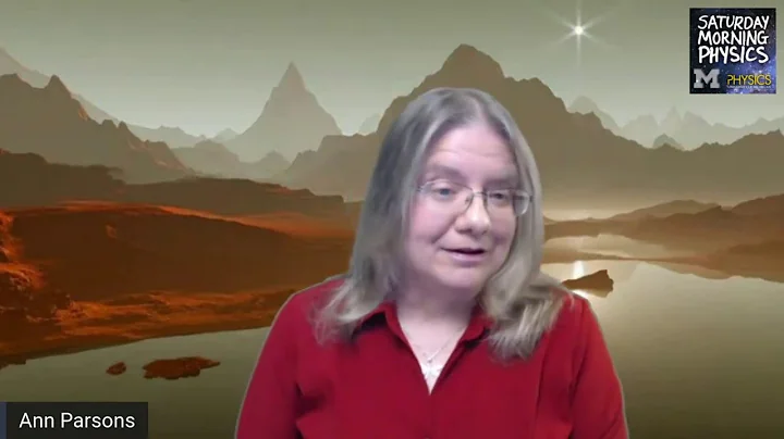 Saturday Morning Physics -  Ann Parson - Exploring...