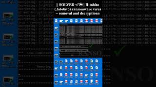 || SOLVED ✅🔘|| #Hitobito (.hitobito) #ransomware #virus – #removal and #decryption