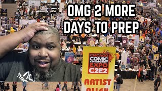 PREP FOR C2E2 2022 VLOG PT 2