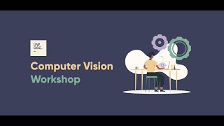 Neural Networks & Computer Vision Workshop
