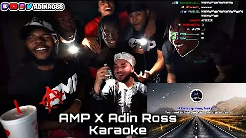 AMP X Adin ross - karaoke Rich Flex