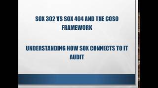 SOX 302 Vs SOX 404 and COSO Framework Explained for Beginners in IT Audit