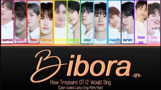 How Treasure (OT12) Would Sing; Bibora (SF9) Color Coded Lyrics (Eng/Rom/Han) Resimi