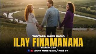 TANTARA MALAGASY - ILAY FINAMANANA (Tantaran'i MAPS RADIO) Tantara Lava