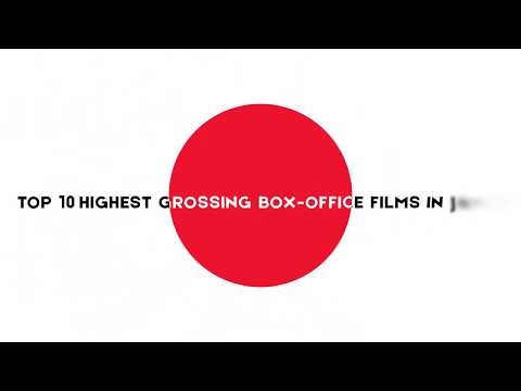 TOP 10 HIGHEST GROSSING BOX-OFFICE FILMS IN JAPAN