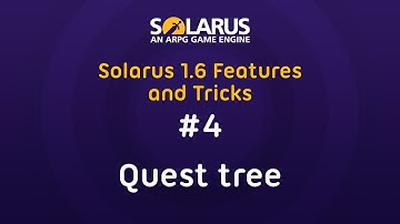 Solarus 1.6 Features & Tricks #4: Quest tree [en]