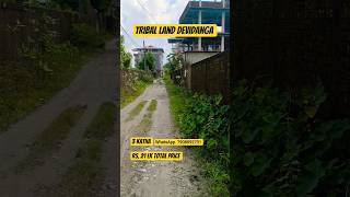 Tribal land 3 katha plot for sale nearby DEVIDANGA SILIGURI