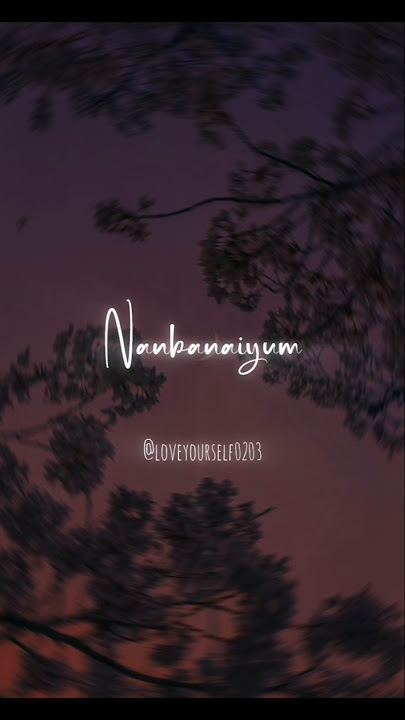 Nanbanayum Marakkurom🥴Intha PonnungaleLyrics WhatsApp StatusSubscribe for more videos#trendingshorts