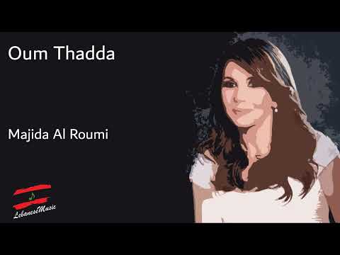 Majida El Roumi Oum Thadda ماجدة الرومي قوم إتحدى 