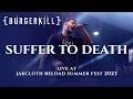Burgerkill suffer to death livejakcloth reload summer fest 2023