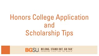 Honors Application and Scholarship Tips