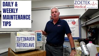 Daily, Weekly, And Annual Pm On The Tuttnauer Autoclave Sterilizer