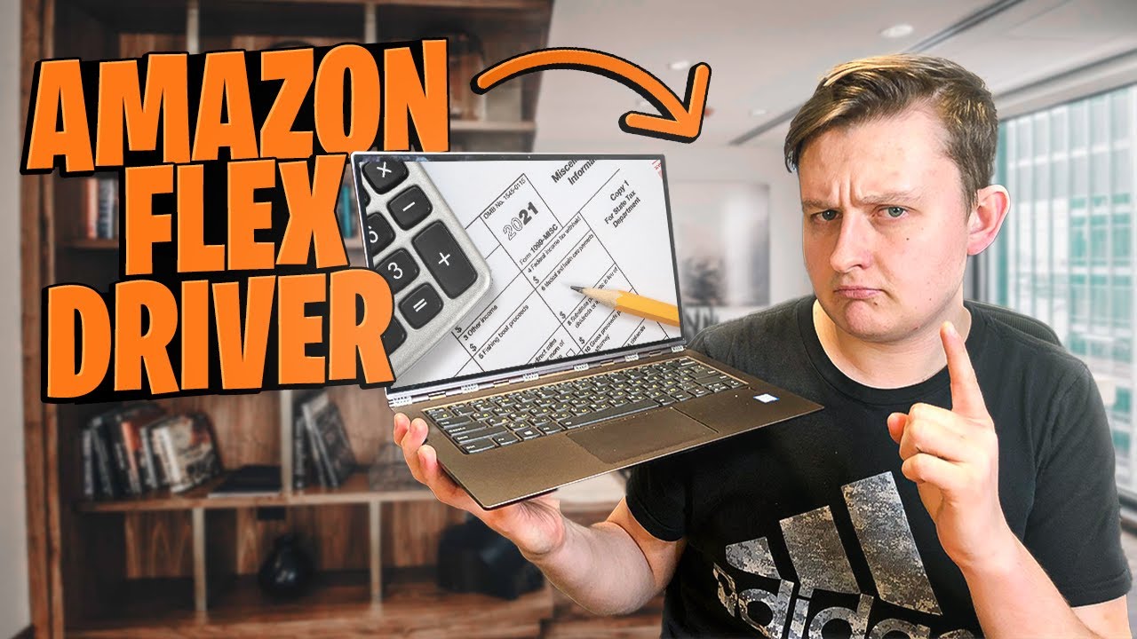 Amazon Flex Driver: How To File Your Taxes In 2022! | 1099-Nec