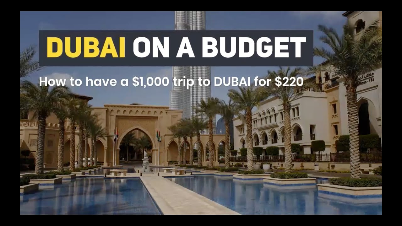 DUBAI on a budget YouTube