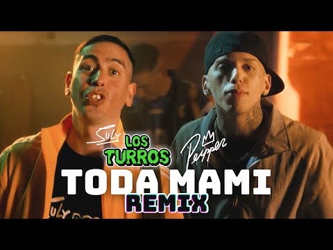 Watch Toda Mami (Remix) - Los Turros, Peipper on YouTube Watch Toda Mami (Remix) - Los Turros, Peipper on YouTube