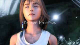 Lost Embraces ~ Broken Promises