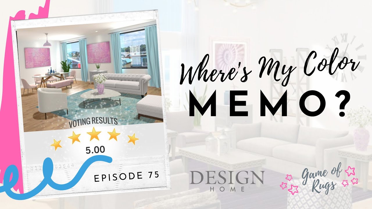 [E75] Not Getting the Design Home Color Memos?!?! 📋🖊️🙋 - YouTube