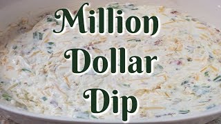 Million Dollar Dip Recipe!