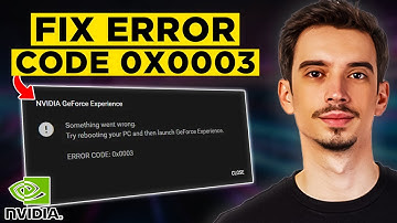 How To Fix GeForce Experience Error Code 0x0003 (2025) - Full Guide!