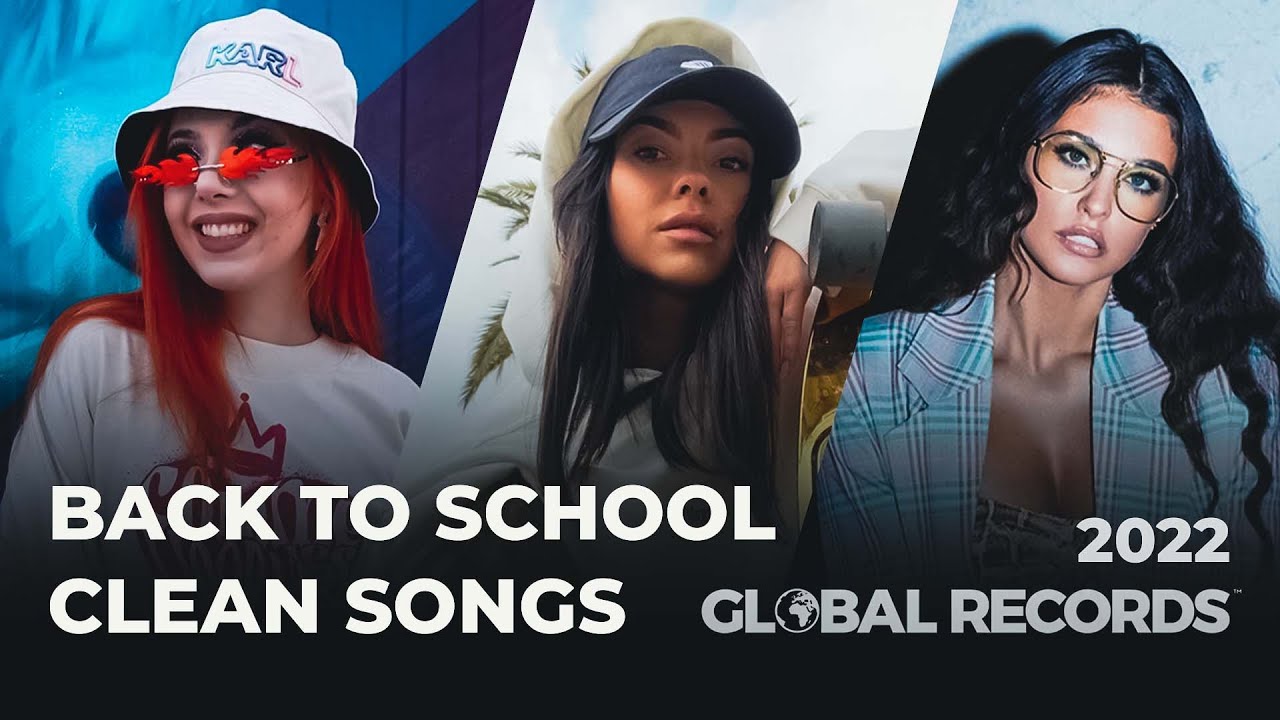 Back to School Clean Pop Songs YouTube