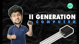 2nd Generation of Computer | Transistor | CCC | O level