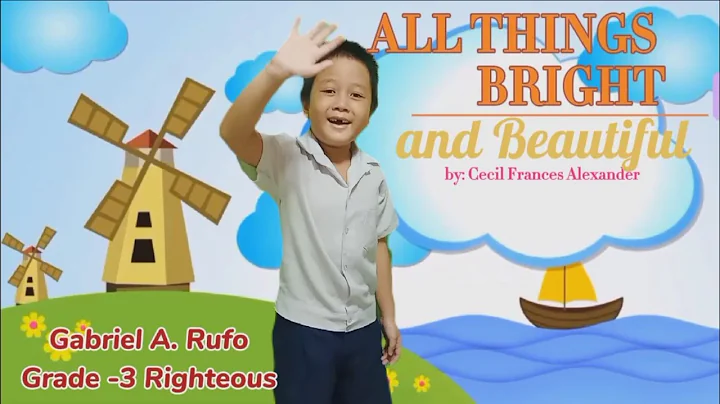 All Thing Bright and Beautiful Poem by: Cecil Fran...