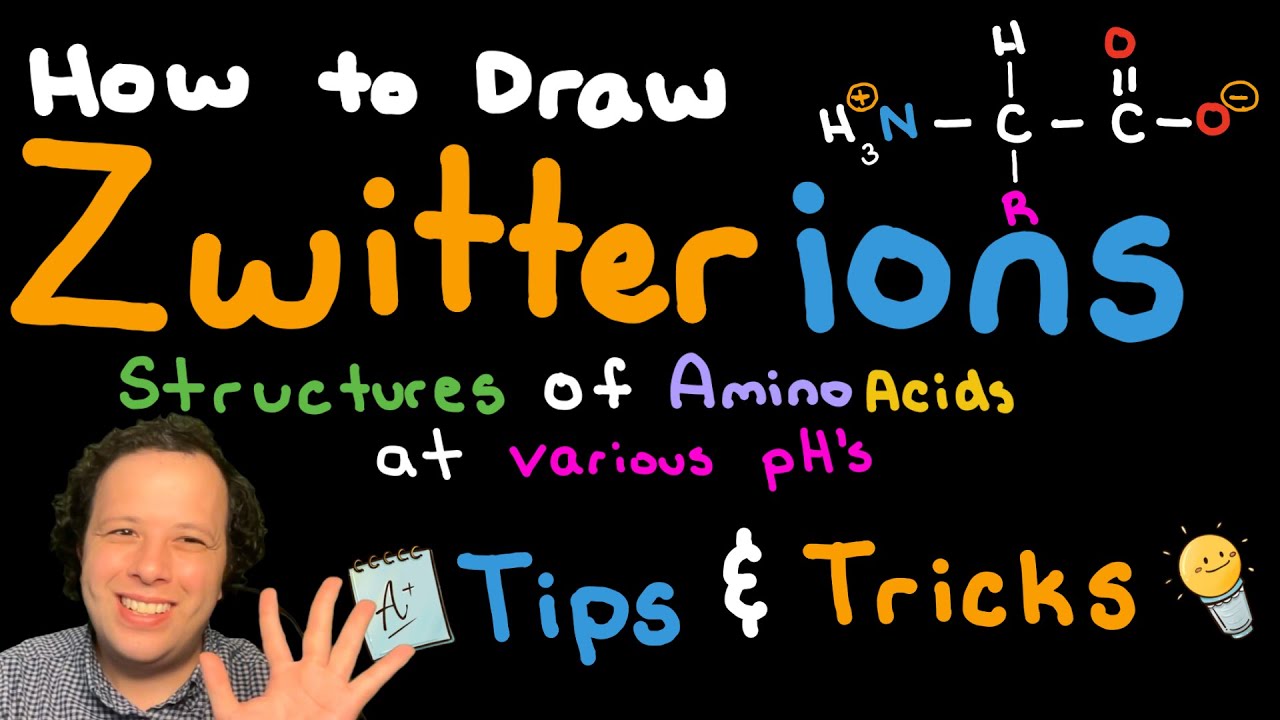 Drawing Zwitterions and Amino Acids Made Simple: Tips & Tricks - YouTube