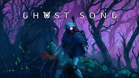 Ghost Song - Metroidvania - Gameplay & Commentary