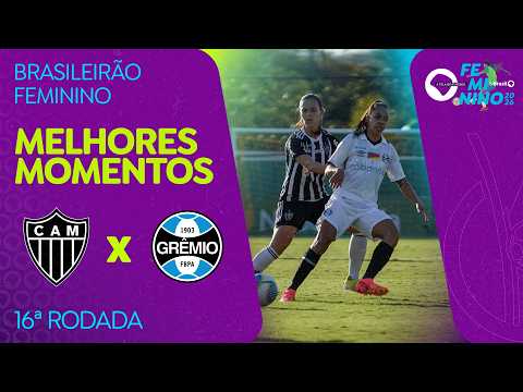 MELHORES MOMENTOS: ATLÉTICO-MG 2 X 0 GRÊMIO | BRASILEIRÃO FEMININO | 16ª RODADA
