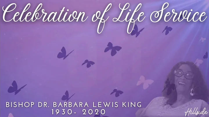 Celebration of Life Bishop Dr. Barbara L. King LIVE