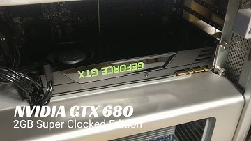 NVIDIA GTX 680 2GB flashed for Apple Mac Pro testing for eBay listing