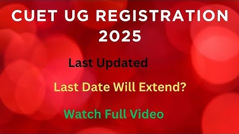 CUET UG 2025 Application Form Last Date Extended? CUET UG 2025 | Lastest Update #update #cuet #neet