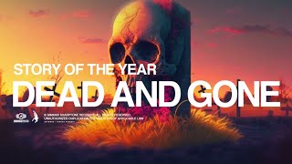 Story Of The Year - Dead and Gone ( Official Audio )
