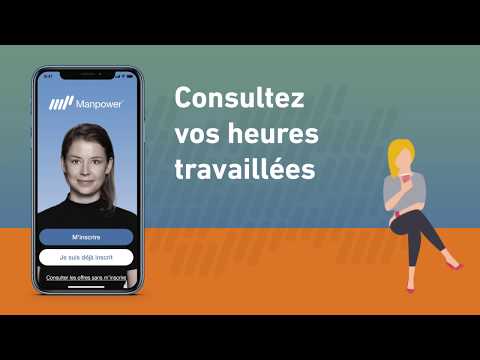 Appli Mon Manpower, mode d'emploi : le relevé d'heures