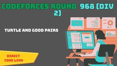 Turtle and piggy are playing a game  II | codeforces round 268 | solution