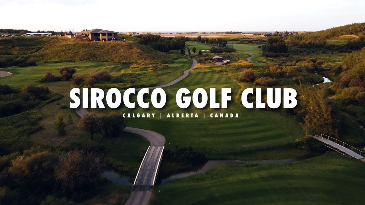 Sirocco Golf Club Review Best Views in Calgary YouTube