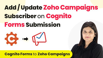 How to Add or Update Zoho Campaigns Subscriber on Cognito Forms Submission