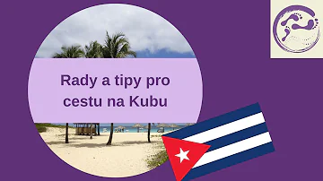 Jaké je vízum k pobytu na Kubě?