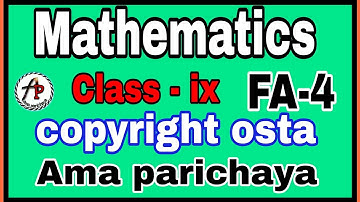 FA-4 ॥ Answers key ॥ mathematics ॥ class-9॥ copyrght OSTA  ॥ Periodic test ॥ Multiple Assesment