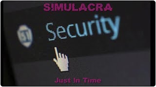 SIMULACRA Just In Time