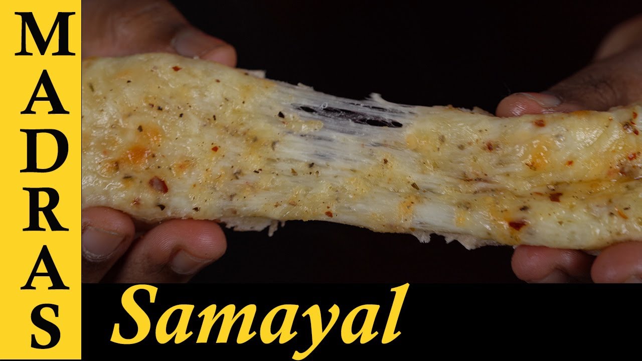 Garlic Bread Recipe in Tamil Cheesy Garlic Breadsticks Recipe in