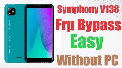 Symphony V138 Frp Bypass | Symphony V138 Frp Unlock | Symphony V138 Pattern Unlock Without PC | 2022