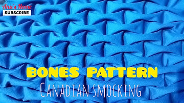 How to sew Bones Pattern | Canadian Smocking
