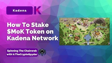 How to Buy and Stake the $MoK Token on Kadena Network - Spinning The Chainweb