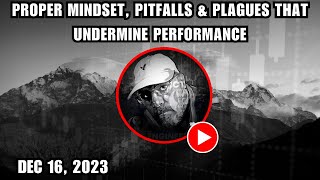 Celebrity DELETED ICT LIVESTREAM | Proper Mindset, Pitfalls & Plagues That Undermine Performance | Dec 16, 23 Profile