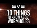 EVE Online - 10 Things To Know Before Going Into Wormholes