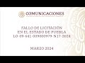 Fallo de licitación en el estado de Puebla No. LO-09-641-009000979-N17-2024