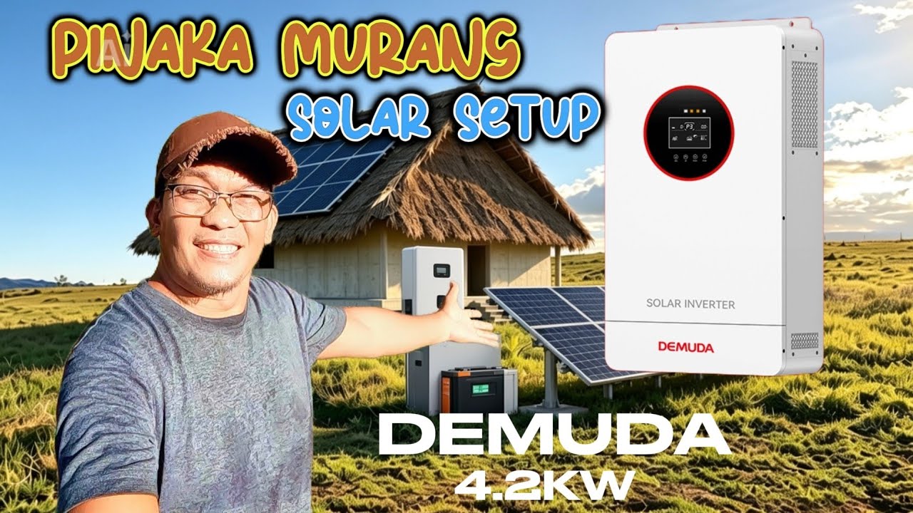 DEMUDA MALAKAS NA PANG MASA PA 4.2KW 24V SOLAR SETUP 